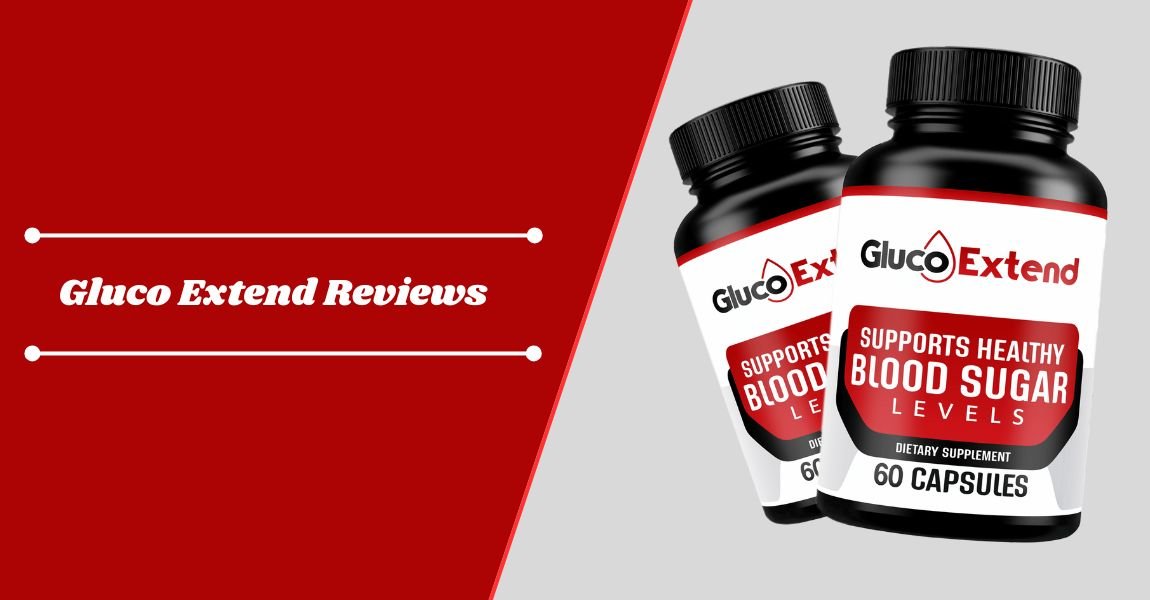 Gluco Extend reviews